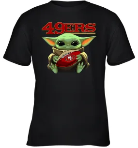 Baby Yoda Loves The San Francisco 49ers Star Wars Baby Yoda Hugs 49ers NFL Youth T-Shirt