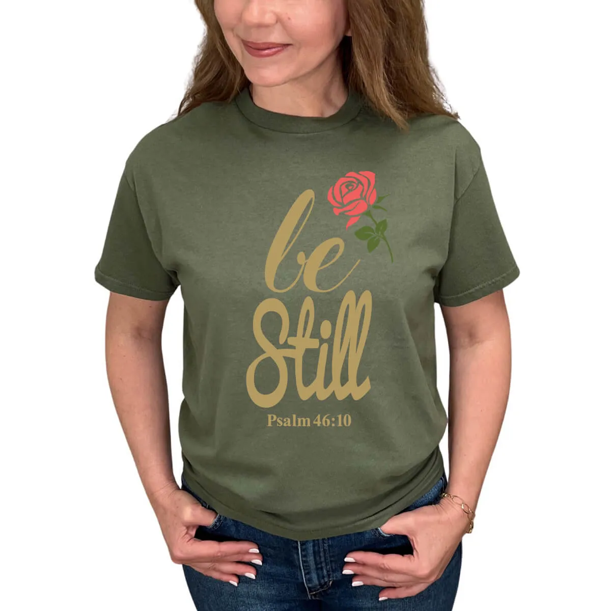 Be Still T-Shirt