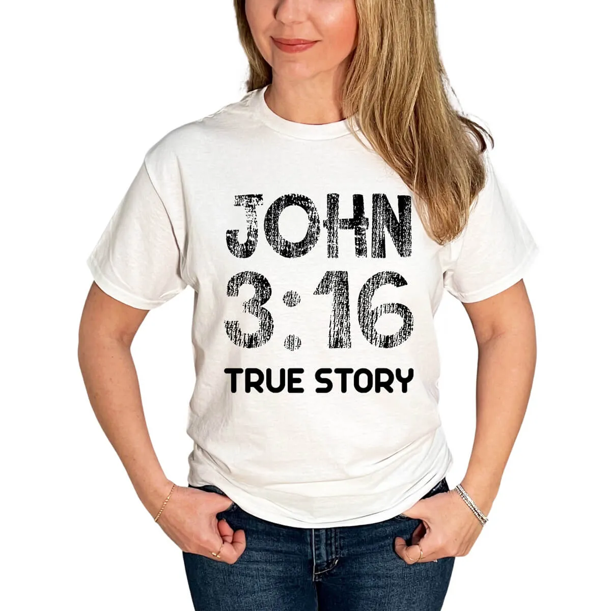 John 3:16 True Story T-Shirt