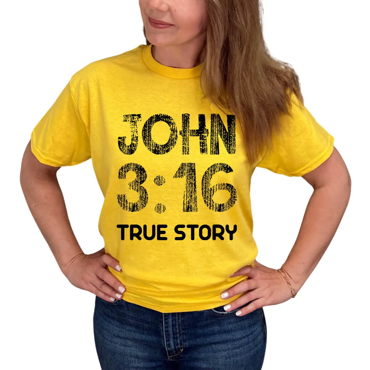 John 3:16 True Story T-Shirt